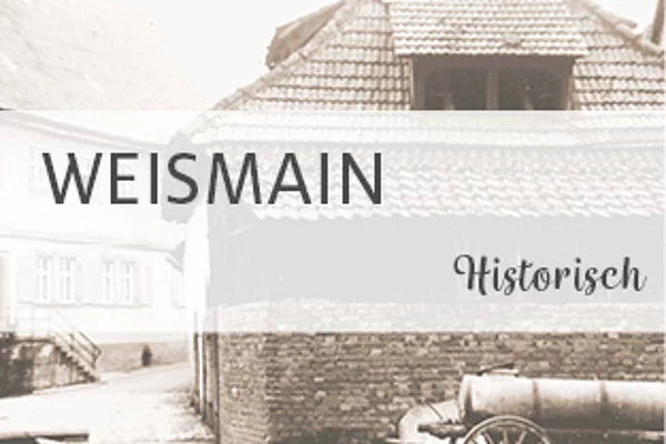 Weismain - Historisch